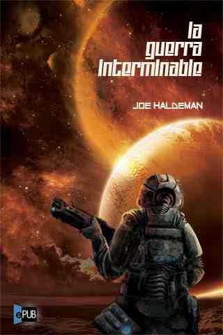 Ciencia ficción - la-guerra-interminable-joe-haldeman